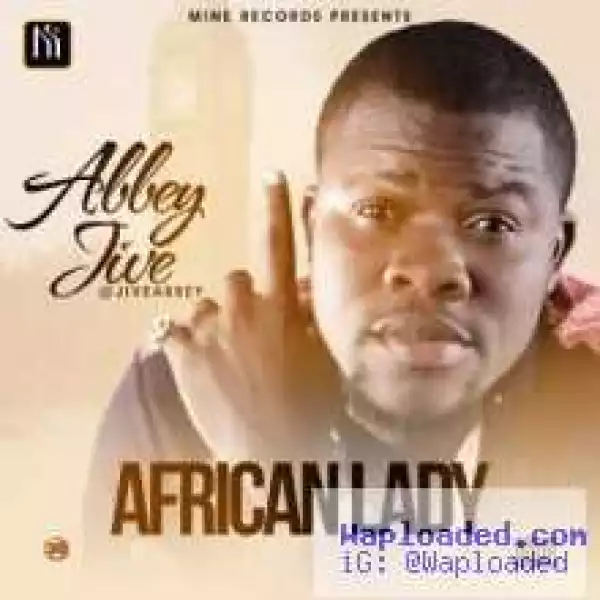 Abbey Jive - African Lady